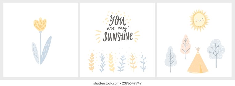 Warm nursery illustrations, you are my sunshine quote, little flower and tipi with trees and sun. Gende neutral vector posters