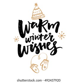 Warm Winter Wishes Text. Christmas Greeting Card With Brush Calligraphy And Hand Drawn Illustrations Of Mittens And Hat.