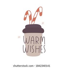 Warm wishes. Cup of coffee with hard candies. Vector illustration great for greeting card.