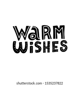 Warm wishes doodle script lettering. Vector words hand painted.