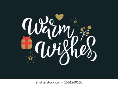 Warm wishes greeting white calligraphy phrase vector illustration. Festive lettering isolated on black background. Winter season inscription. Xmas and New Year postcard design element