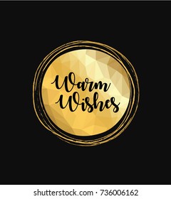 Warm wishes greetings card in golden geometric background vector.