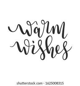 Warm Wishes Lettering Hand Written Elegant Stock Vector (Royalty Free ...