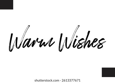 Warm Wishes Stylish Cursive Typography Christmas Text