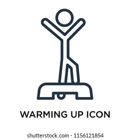 Warming up icon vector isolated on white background, Warming up transparent sign , thin pictogram or outline symbol design in linear style