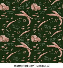 Warming spices. Decorative seamless pattern with handwritten brush lettering for your design. Hand drawing ginger root, hot peppers, cardamom and cloves on dark green background.