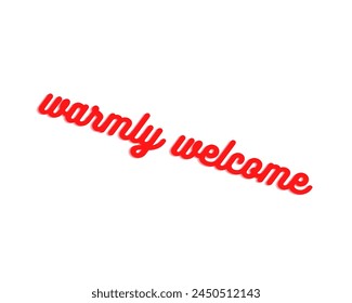 warmly welcome text vector design isolated in white background