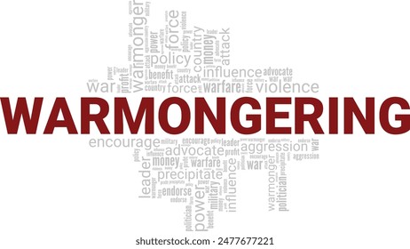 Warmongering word cloud conceptual design isolated on white background.