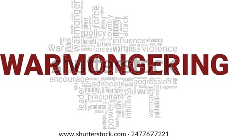 Warmongering word cloud conceptual design isolated on white background.