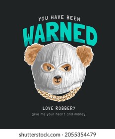 warned slogan with bear doll in hood mask vector illustration on black background - Shutterstock ID 2055354479