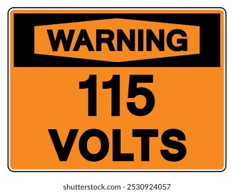 Sinal de símbolo de etiqueta de aviso de 115 volts, Ilustração de vetor, Isolar no fundo branco Label.EPS10