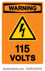 Sinal de símbolo de etiqueta de aviso de 115 volts, Ilustração de vetor, Isolar no fundo branco Label.EPS10