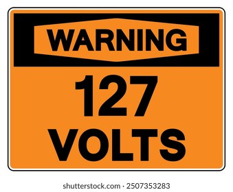 Warning 127 Volts Tag Symbol Sign,Vector Illustration, Isolate On White Background Label.EPS10