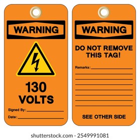 Warning 130 Volts Tag Symbol Sign,Vector Illustration, Isolate On White Background Label.EPS10