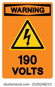 Warning 190 Volts Tag Symbol Sign,Vector Illustration, Isolate On White Background Label.EPS10