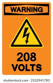 Sinal de símbolo de etiqueta de 208 volts, Ilustração de vetor, Isolar no fundo branco Label.EPS10