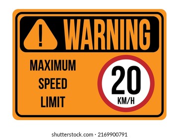 Warning 20km h. Maximum speed limit. Traffic sign to regulate maximum speed in orange.