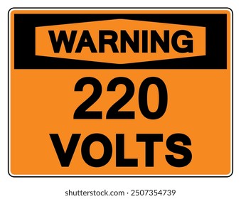 Warning 220 Volts Tag Symbol Sign,Vector Illustration, Isolate On White Background Label.EPS10