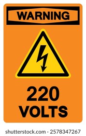 Warning 220 Volts Tag Symbol Sign,Vector Illustration, Isolate On White Background Label.EPS10