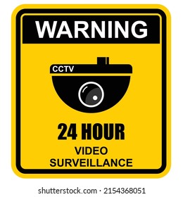 Warning, 24 hour, video surveillance
