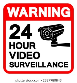 Warning 24 Hour Video Surveillance Symbol Sign, Vector Illustration, Isolate On White Background Label. EPS10