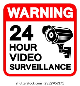Warning 24 Hour Video Surveillance Symbol Sign, Vector Illustration, Isolate On White Background Label. EPS10