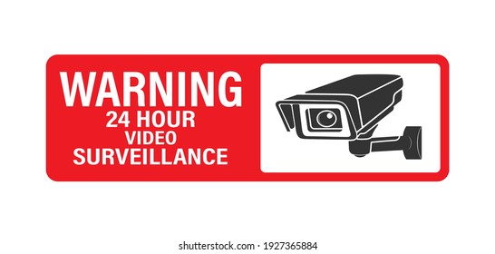 WARNING 24 hours video surveillance. Vector video surveillance sign with the inscription flat style.
