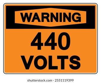 Warning 440 Volts Tag Symbol Sign,Vector Illustration, Isolate On White Background Label.EPS10