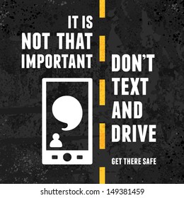 Warning About The Dangers Of Texting And Driving Over Textured Background