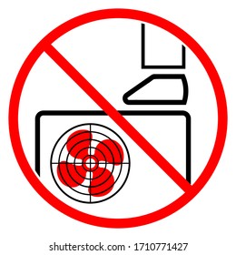 Warning Air condition condenser unit vector icon isolated on white background, do not trample above the condenser