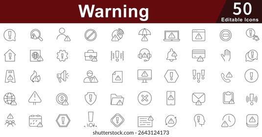 Warning Alert Icon Set - 50 Editable Safety Caution Icons for Emergency, Security and Risk Management Vector Collection
