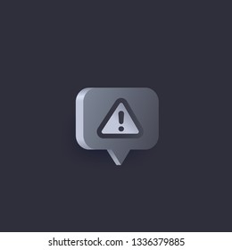 Warning alert icon, vector, 3d style