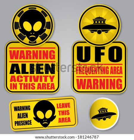 Warning Alien UFO Signs
