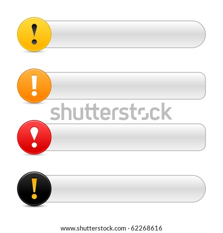 Warning attention sign with exclamation mark symbol. Colored round web 2.0 icon with gray button with shadow on white background