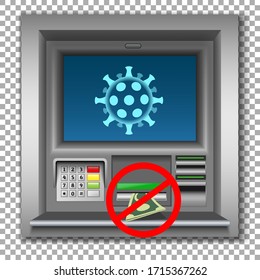Warning banner Risk of infection with coronavirus through cash, through ATMs. Template for social advertising during the epidemic (pandemic). Vector illustration.
