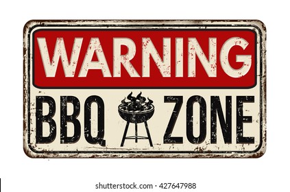 Warning BBQ Barbecue zone vintage rusty metal sign on a white background, vector illustration