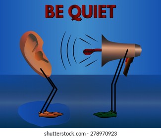 Warning: Be quiet. Vector illustration for your design.