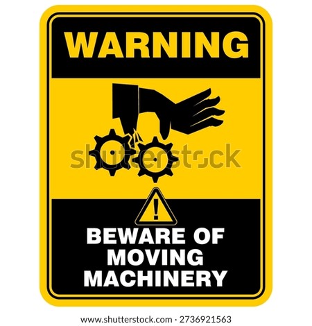 Warning, beware of moving machinery, sign vector