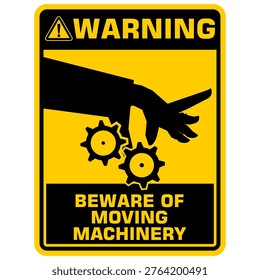 Warning, Beware of moving machinery, sticker vector