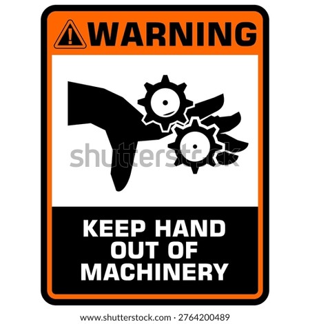 Warning, Beware of moving machinery, sticker vector