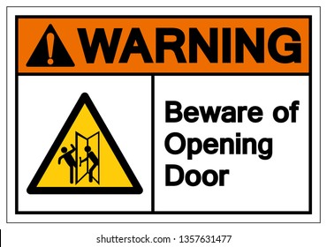 Warning Beware Of Opening Door Symbol Sign, Vector Illustration, Isolate On White Background Label. EPS10