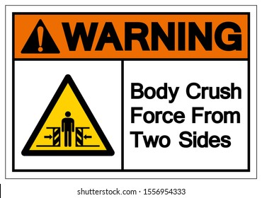 Warning Body Crush Force From Two Sides Symbol Sign, Vector Illustration, Isolate On White Background Label .EPS10