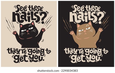 Warning from Cat, Cat Lover, Funny Cat, Vector Illustration