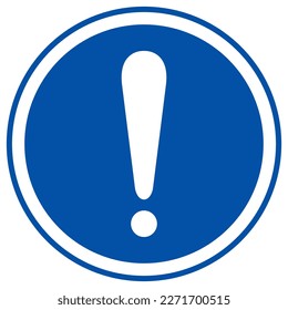 Signo De Símbolo Azul De Advertencia O Precaución,Ilustración De Vectores, Aislar En Etiqueta De Fondo Blanco. EPS10