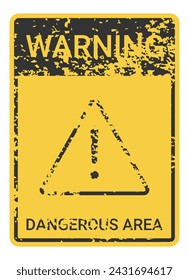 Warning, caution and dangerous area alert attention