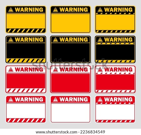warning caution set sign text space area message box sticker label object goods commodity collection