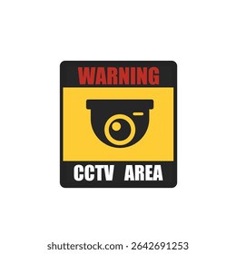 Warning cctv area. Warning Sticker for CCTV Camera Security Surveillance Alarm. Vector illustration.