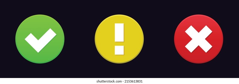 Signo de marca de verificación de advertencia. Símbolo de alarma de exclamación roja amarillo esperando la decisión en el proceso de producción y negocio marca verde importante estabilidad alerta de vector de estabilidad
