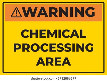 Advertencia Área de procesamiento químico Señal de seguridad con esquema de color amarillo y negro Industrial Aviso de peligro Diseño de Vector para instalaciones