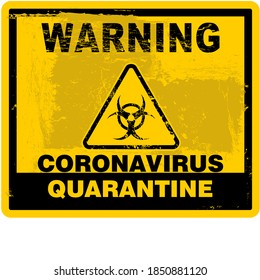 Warning, Coronavirus Quarantine, Board vector
